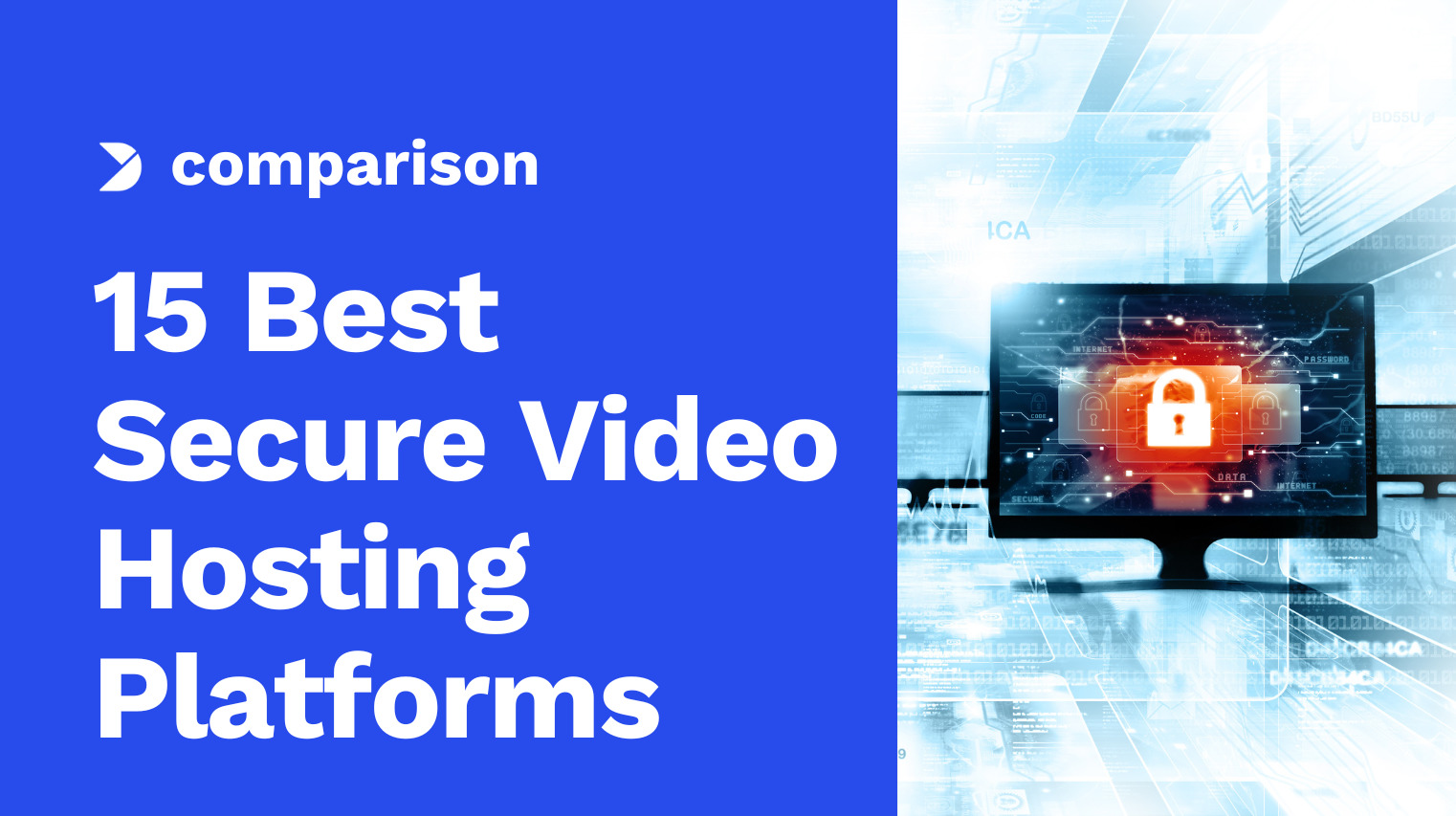 Comparison of The 15 Best Secure Video Hosting Platforms in 2024