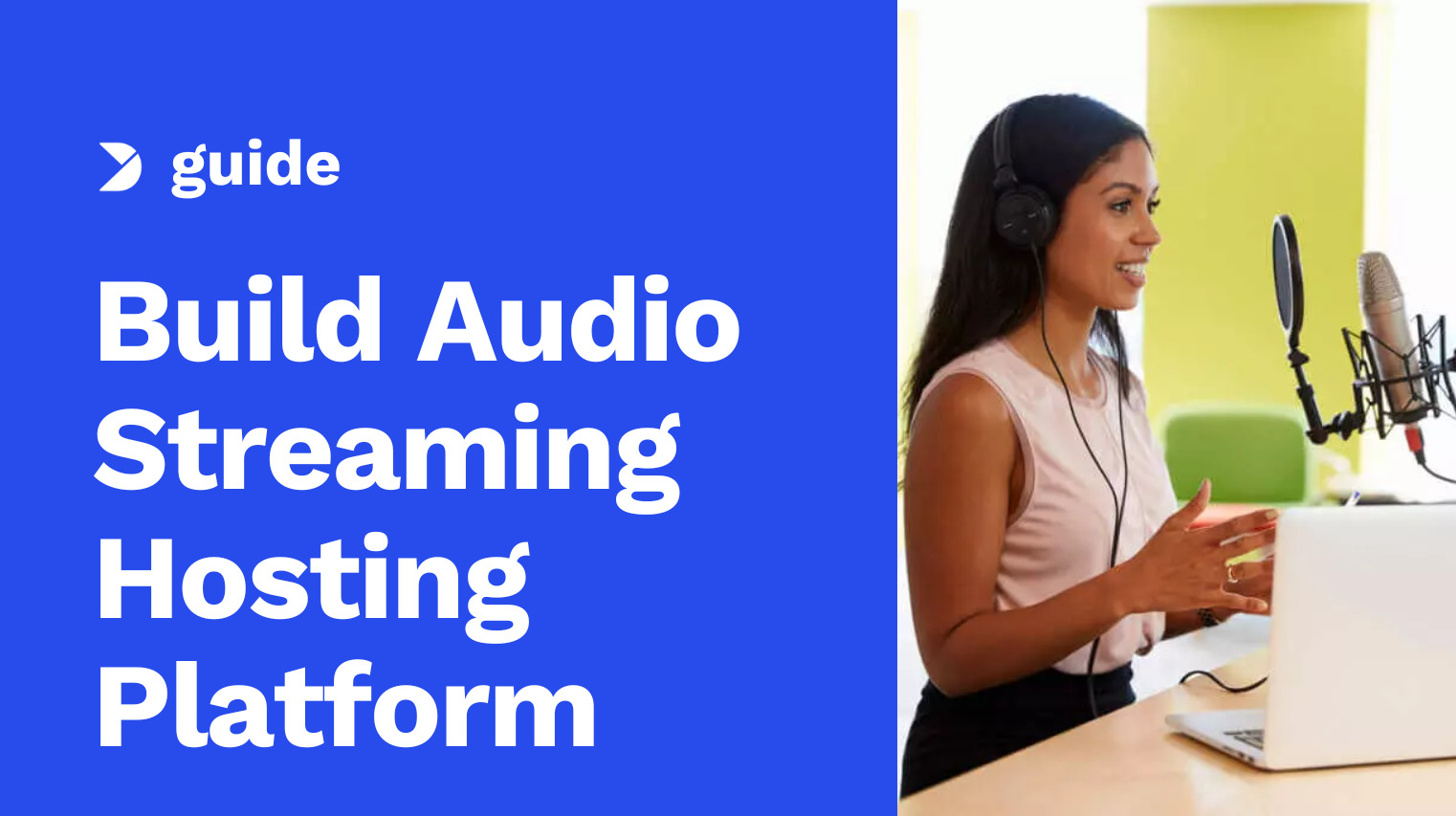 How to Build Your Own Audio Streaming Hosting Platform