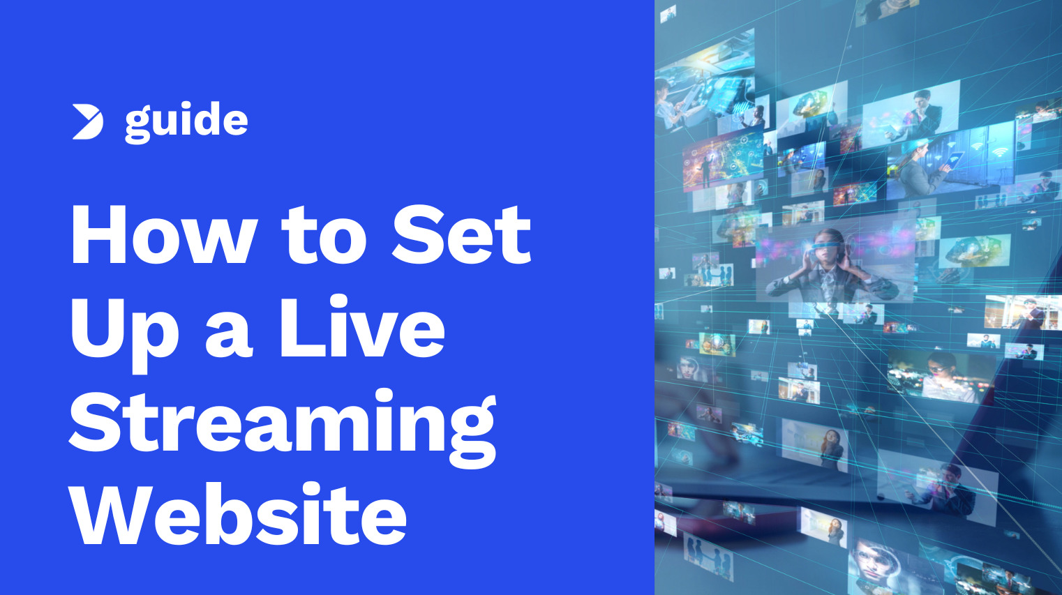 How to Set Up a Live Streaming Website in 11 Simple Steps [2024 Update]